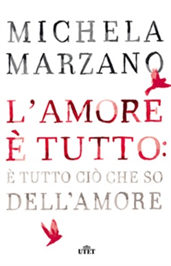 Michela Marzano: l'amore è tutto